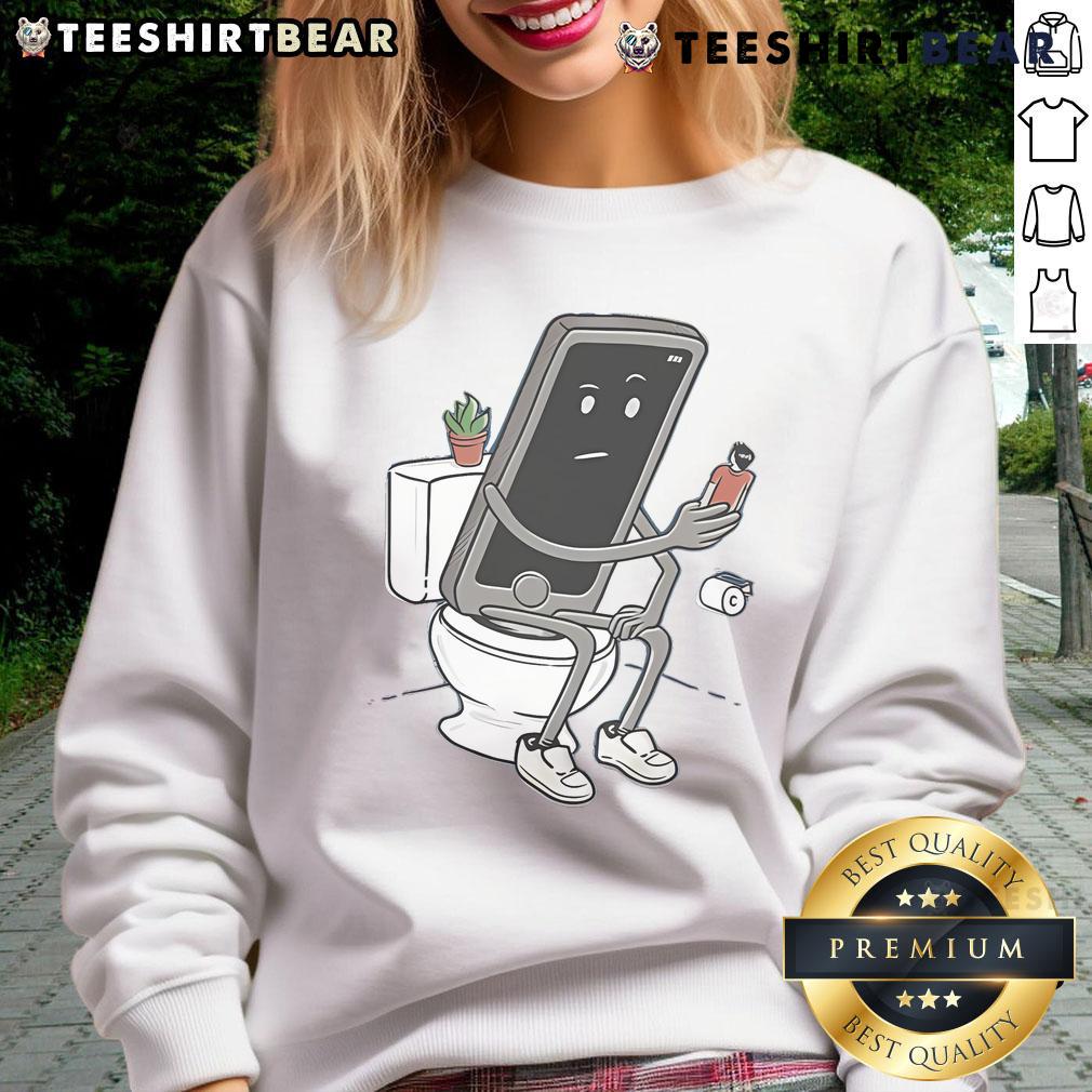 Funny Top Toilet Phone Humour Sweatshirt featuring a quirky design perfect for comedy lovers and casual wear.