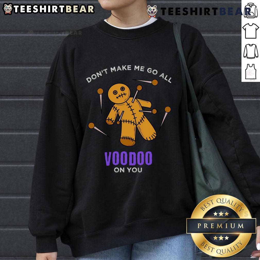 Funny Mardi Gras sweatshirt featuring a sarcastic voodoo doll design, perfect for Halloween in New Orleans.