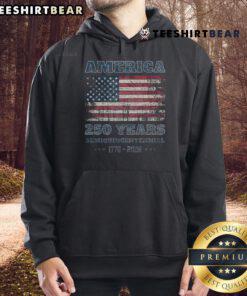 Awesome 250 Years America Anniversary Grunge Flag USA Hoodie featuring a vintage design, perfect for patriotic celebrations.