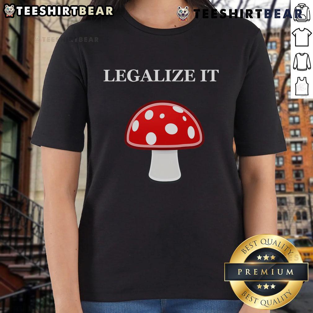 Cute Legalize It red mushrooms ladies tee featuring a playful design perfect for casual wear and nature lovers.