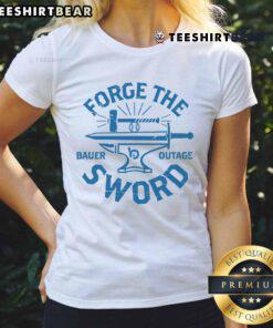 Forge The Sword Bauer Outage Ladies Tee featuring a stylish design for fans of the Bauer brand and outdoor adventures.