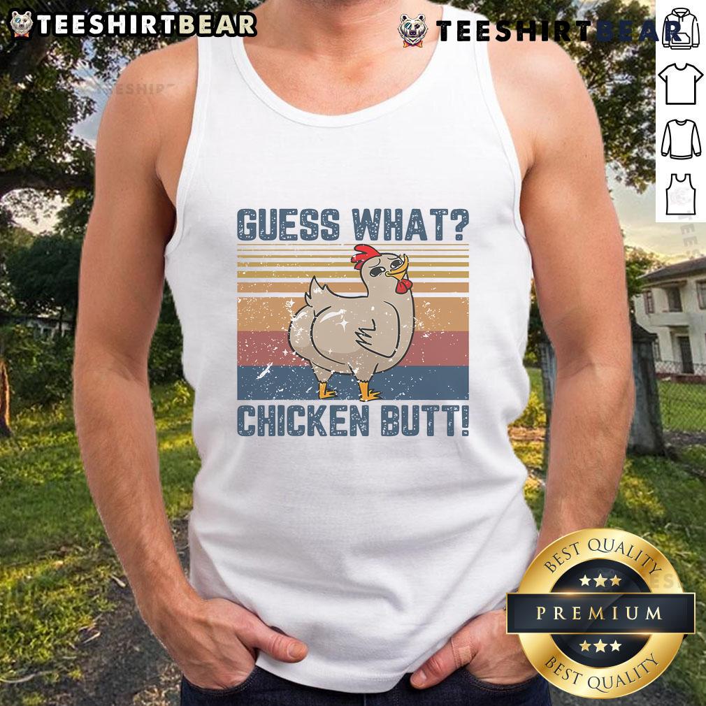 Funny Animal Guess What Chicken Butt Tank Top featuring a humorous chicken design, perfect for casual wear.