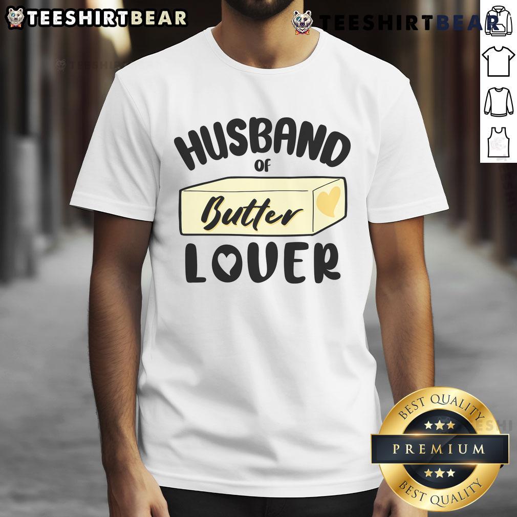 Alt Text: Funny husband of butter lover t-shirt featuring humorous graphics about butter love, perfect for gift giving.