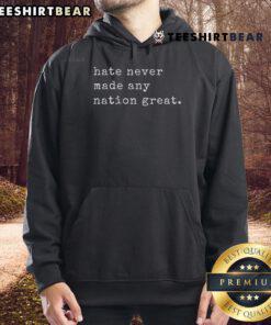 Funny retro vintage hoodie with 'Hate Never Made Any Nation' slogan, perfect for casual wear and spreading positivity.