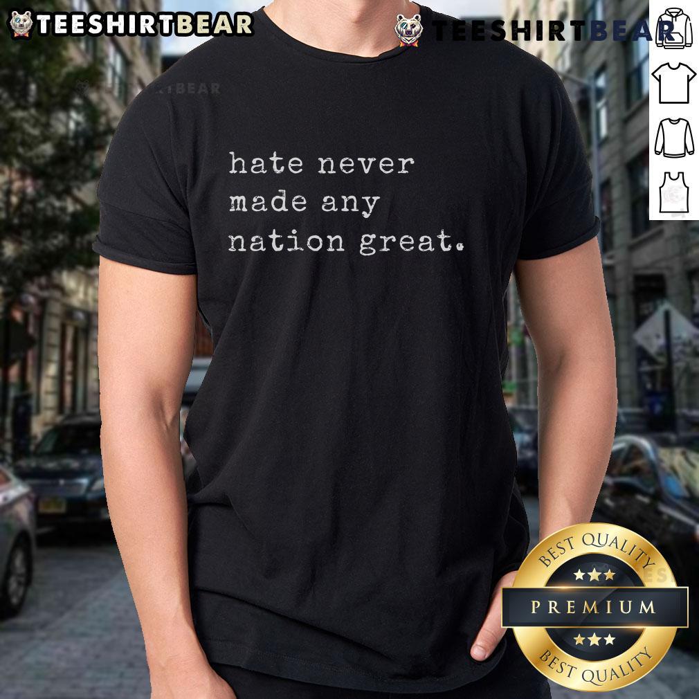 Funny retro vintage 'Hate Never Made Any Nation' t-shirt design featuring bold typography and colorful graphics.
