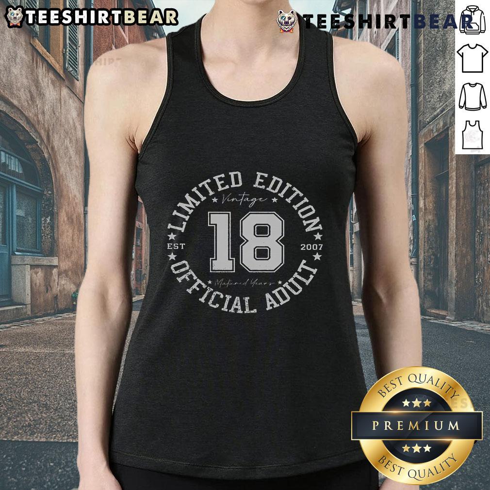 Vintage 2007 18th birthday tank top for good adults, featuring a stylish design perfect for 18-year-old gifts.