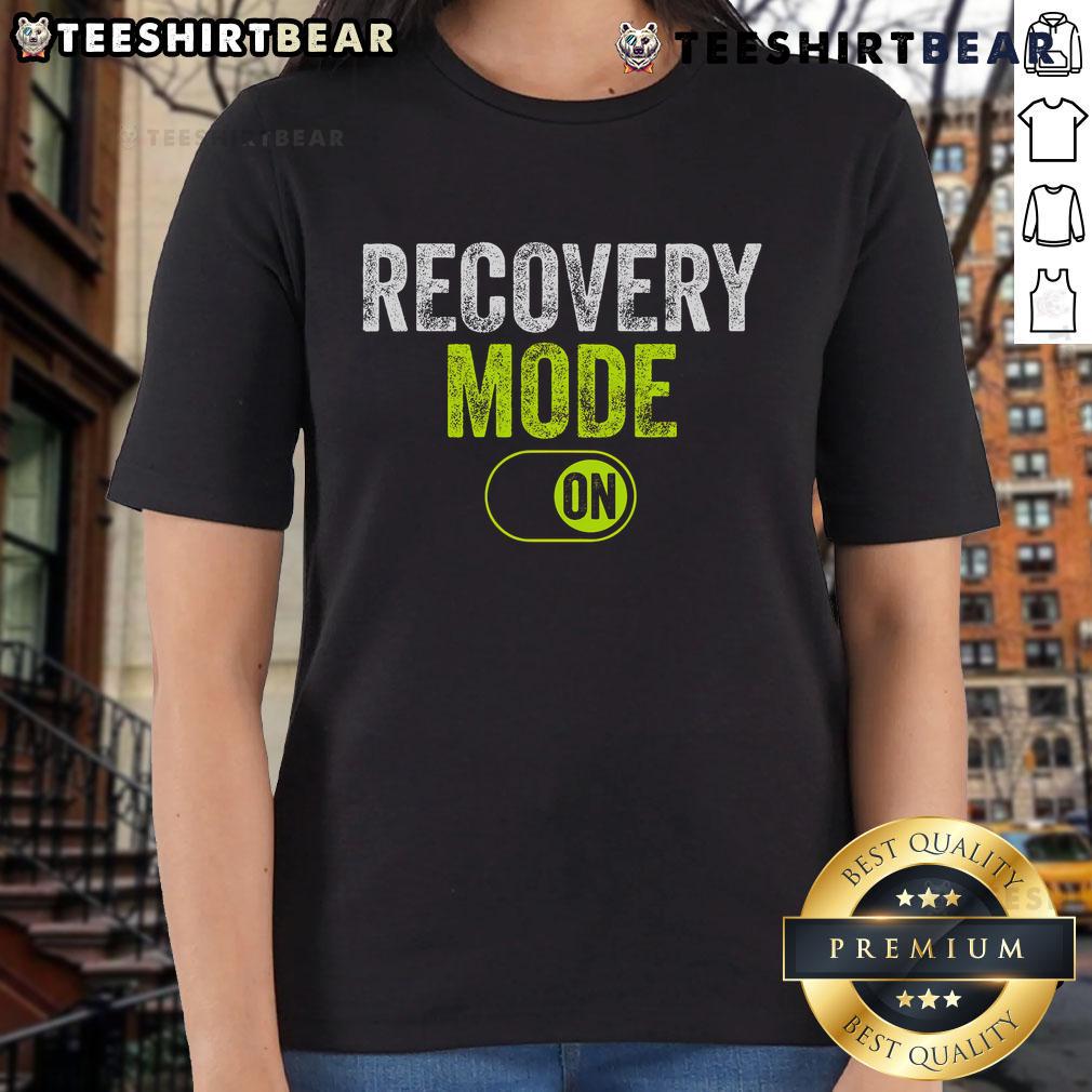 Good Recovery Mode On Ladies Tee showcasing a stylish design perfect for relaxation and casual wear.