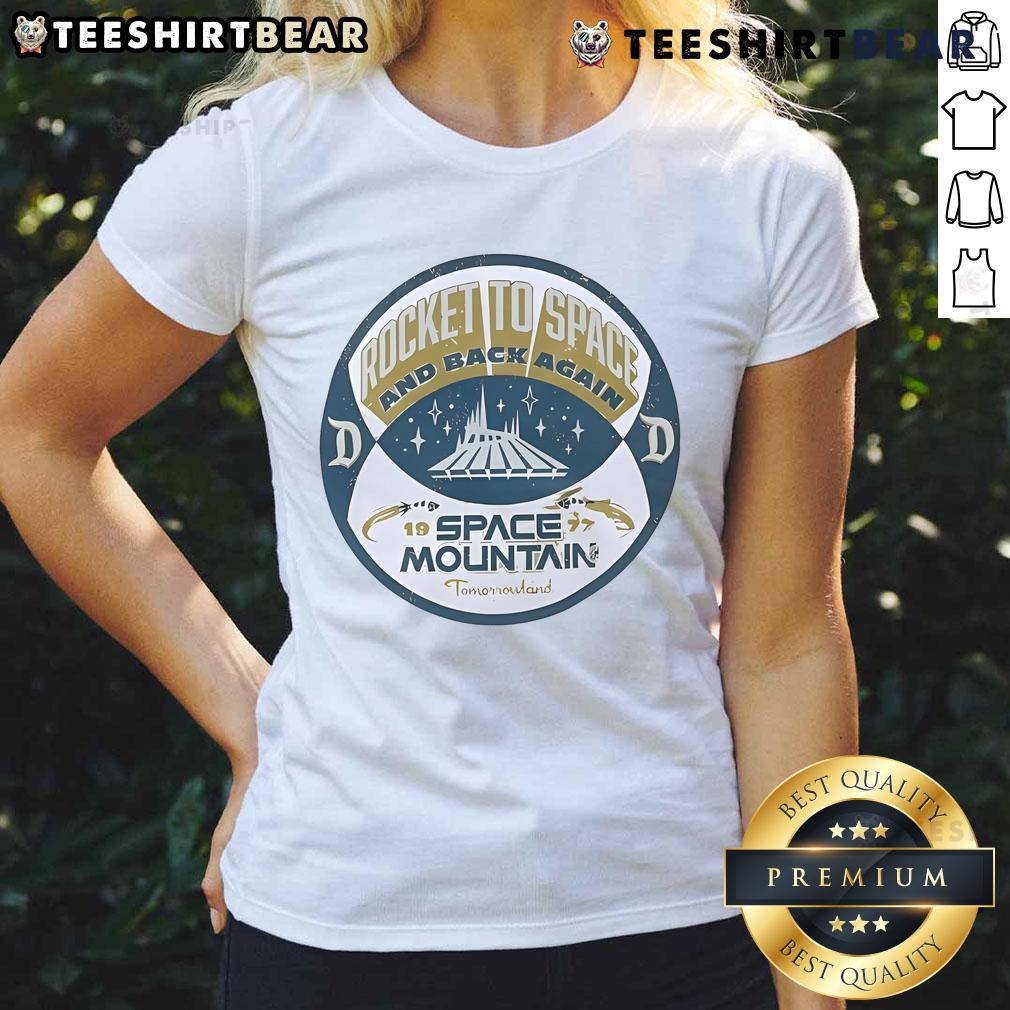 Good Rocket to Space and Back Again Space Mountain 1977 Ladies Tee featuring a vintage design with a rocket and stars.