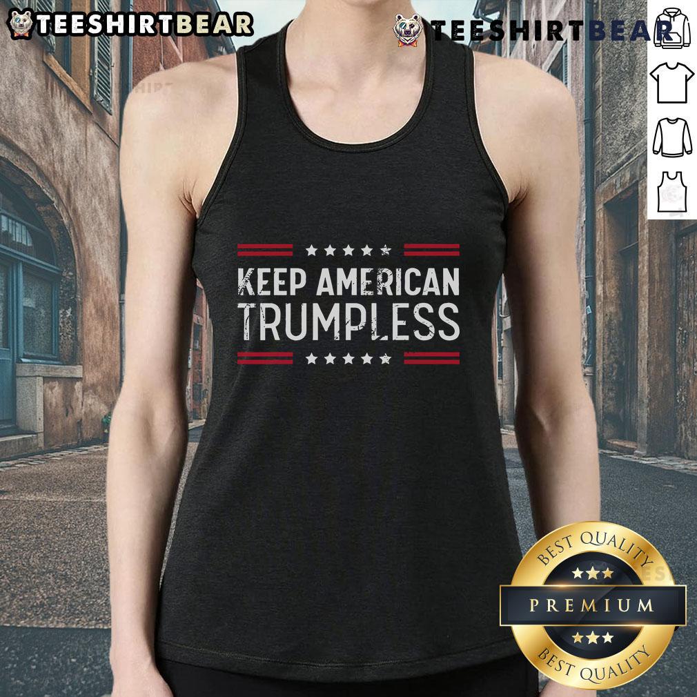 Hot Keep America Trumpless Tank Top featuring bold text design, perfect for expressing political views in style.