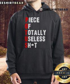 Funny Trump hoodie design labeled 'Hot Piece of Totally Useless Shit' for humorous apparel enthusiasts.