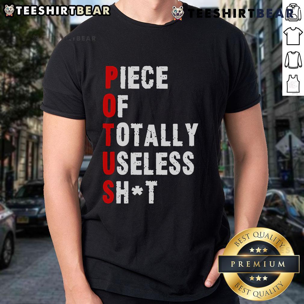 Hot Piece Of Totally Useless Shit Trump T-Shirt featuring a humorous graphic design and bold lettering for political satire.