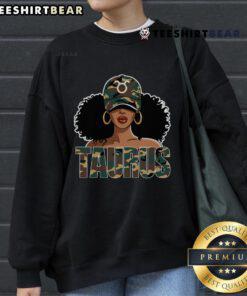 Hot Taurus Queen camo birthday sweatshirt for Black women featuring zodiac sign design and stylish cap.