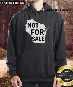 Hot Wisconsin Is Not For Sale Hoodie featuring bold graphic design, perfect for stylish fans of Wisconsin culture.