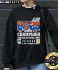 Florida Gators sweatshirt celebrating SEC Tournament Champions victory over Tennessee Volunteers in 2025.