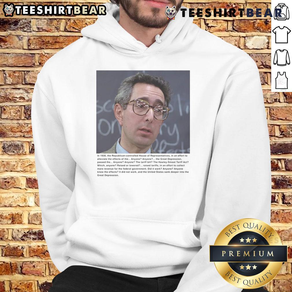 Official Ben Stein Tariffs Hoodie featuring a stylish design, perfect for fans of Ben Stein and economic discussions.