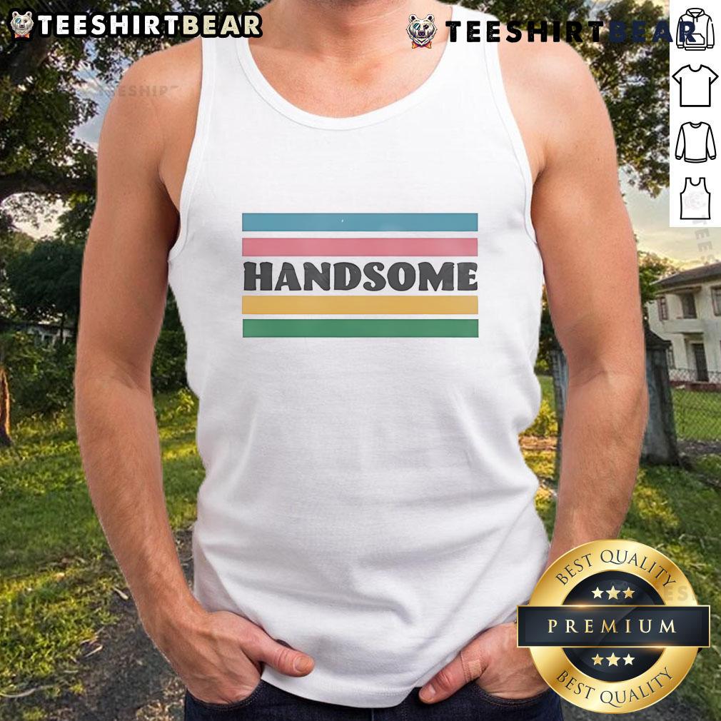 Official Handsome Podcast Handsome Ringer Tank Top featuring a stylish design for fans of the show.