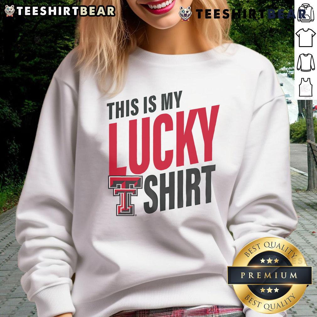 Alt Text: Official Texas Tech Red Raiders sweatshirt featuring 'This Is My Lucky Sweatshirt' design, perfect for fans.