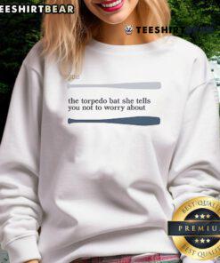 Official You The Torpedo Bat sweatshirt featuring a stylish design, perfect for casual wear and comfort.