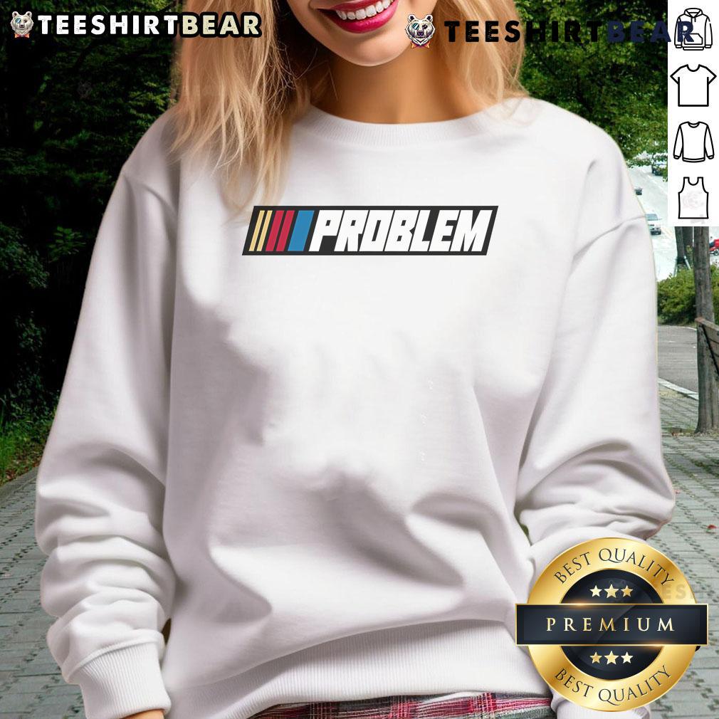 Alt Text: Original Tom MacDonald Problem Team Hang Over Gang NASCAR sweatshirt featuring bold graphics and vibrant colors.