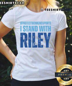 Premium I Stand With Riley Gaines Protect Sport ladies tee featuring a bold design supporting women's sports.