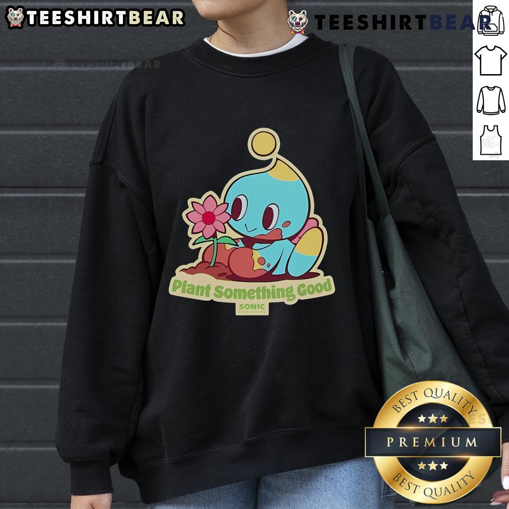 Alt Text: Premium The Hedgehog Plant Something Good Earth Day Chao Sonic Sweatshirt featuring vibrant graphics and eco-friendly design.