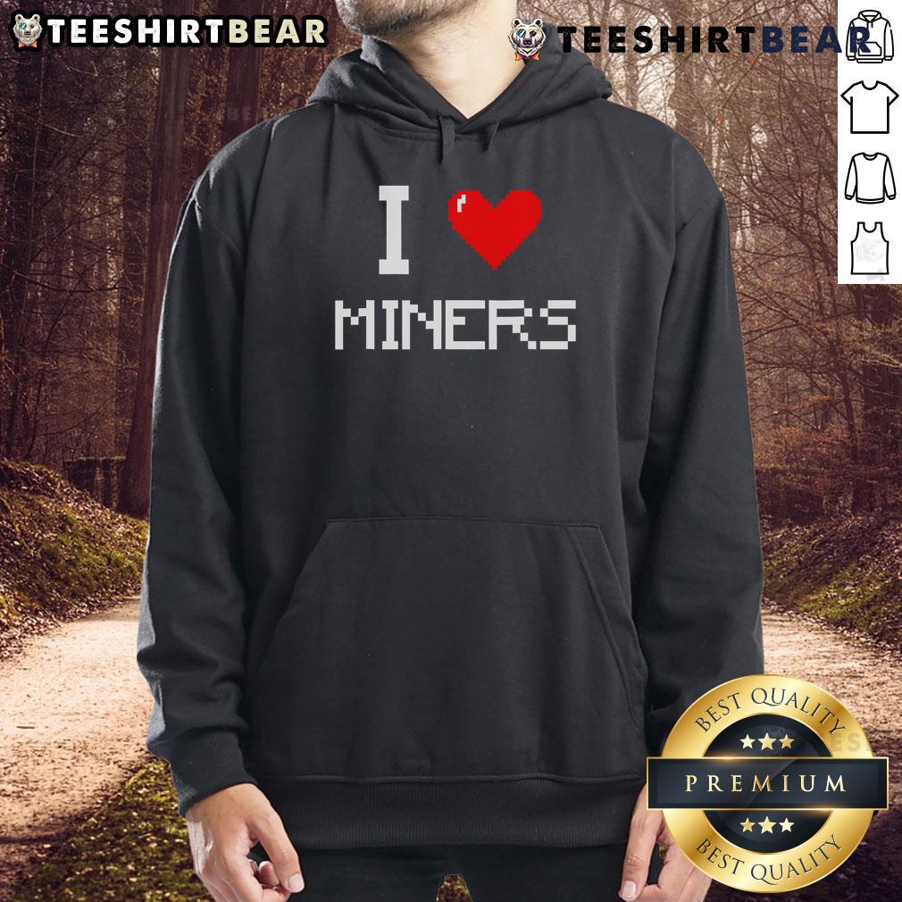 Pretty I Love Miner gaming hoodie featuring a colorful pixel art design, perfect for mining enthusiasts and gamers.