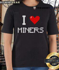 Pretty I Love Miner Mining Gamer Pixel Ladies Tee featuring a vibrant graphic design for gaming enthusiasts.