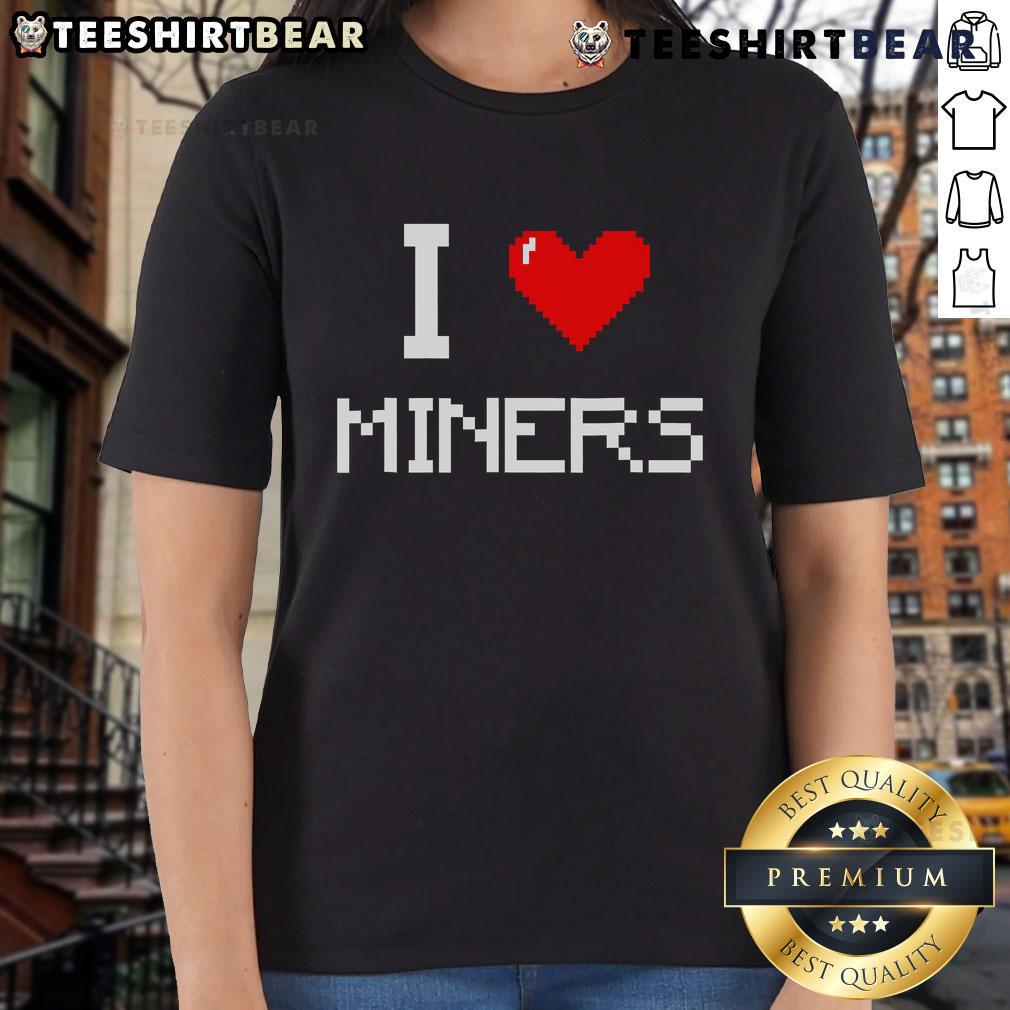 Pretty I Love Miner Mining Gamer Pixel Ladies Tee featuring a vibrant graphic design for gaming enthusiasts.