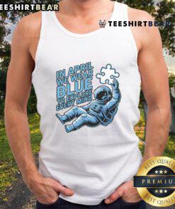 Pretty in April, we wear blue to explore every mind in this astronaut tank top design, perfect for spring adventures.