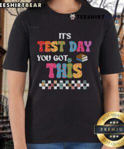 Motivational student-teacher tee for test day, featuring 'You Got This' message, perfect for inspiring confidence.