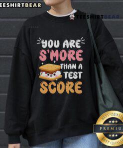 Pretty You Are More Than A Test Score Sweatshirt in vibrant colors, perfect for students celebrating academic achievements.