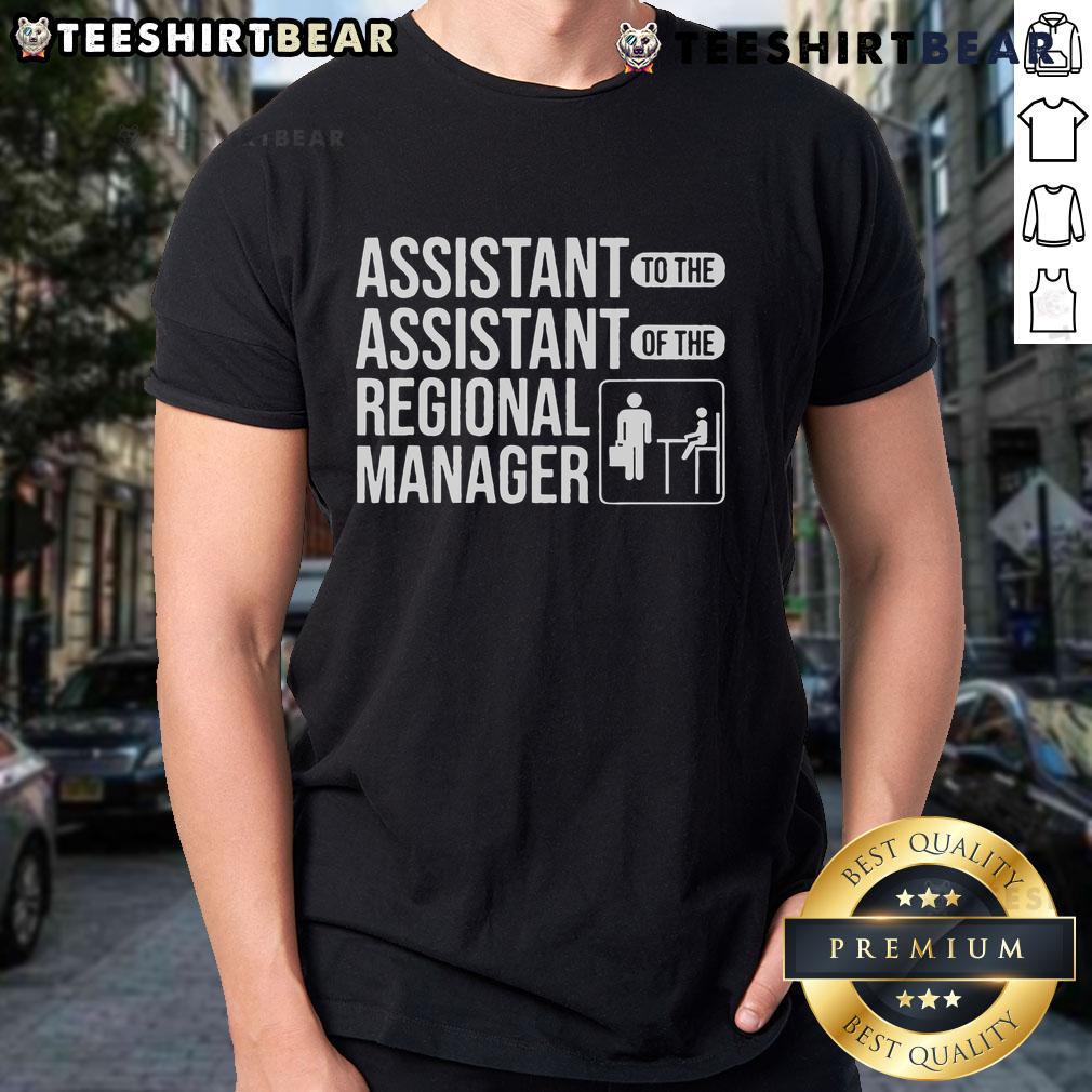 Top Assistant To The Assistant Of The Regional Manager T-Shirt design featuring stylish text and playful graphics.