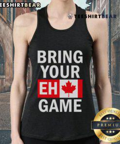 Top Bring Your Eh Game Canadian Flag Tank Top featuring a vibrant design perfect for Canada Day celebrations.