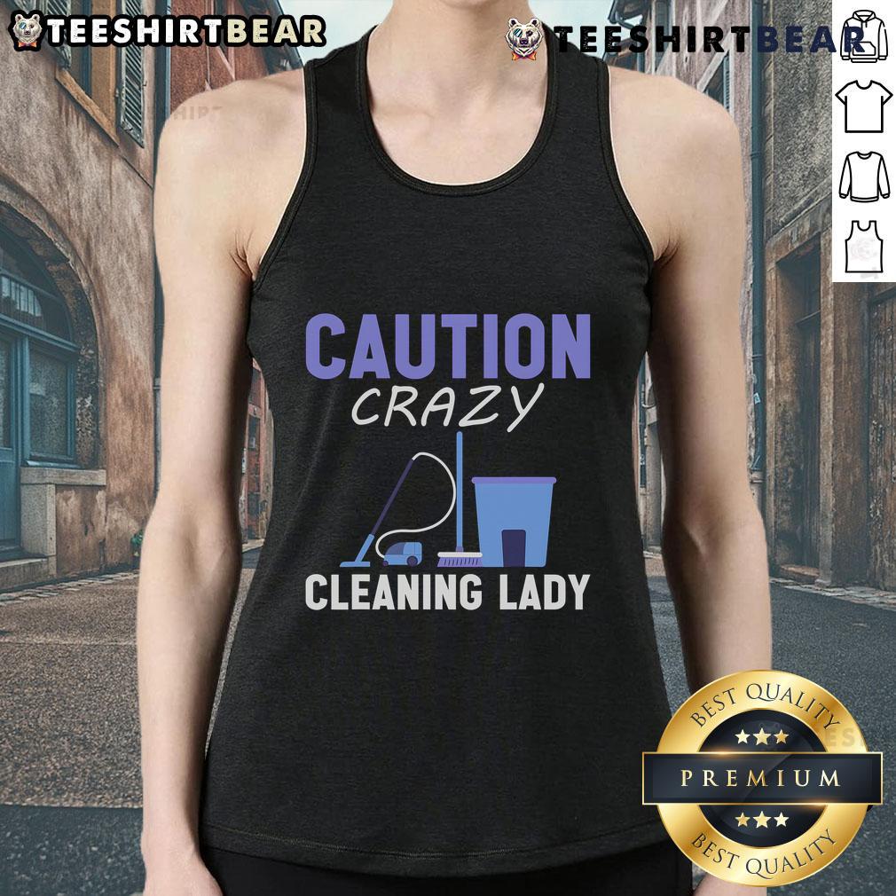 Top Caution Crazy Cleaning Lady Tank Top featuring a fun design for cleaning enthusiasts and humorous gift ideas.