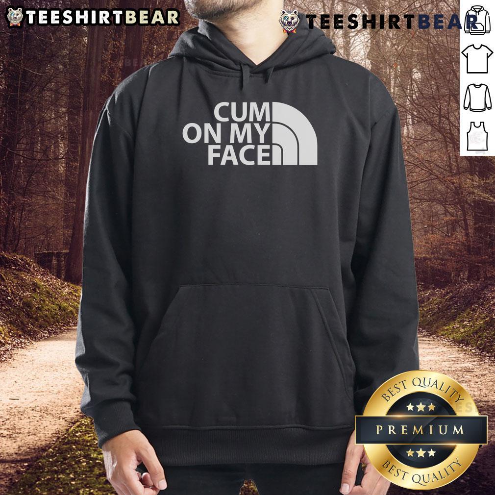 Humorous 'Top Cum On My Face' hoodie design featuring playful text on a cozy sweatshirt for fun fashion.