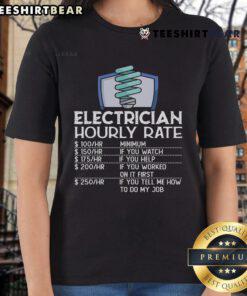 Funny electrician ladies tee showcasing top electrician hourly rate design with playful electricity graphics.