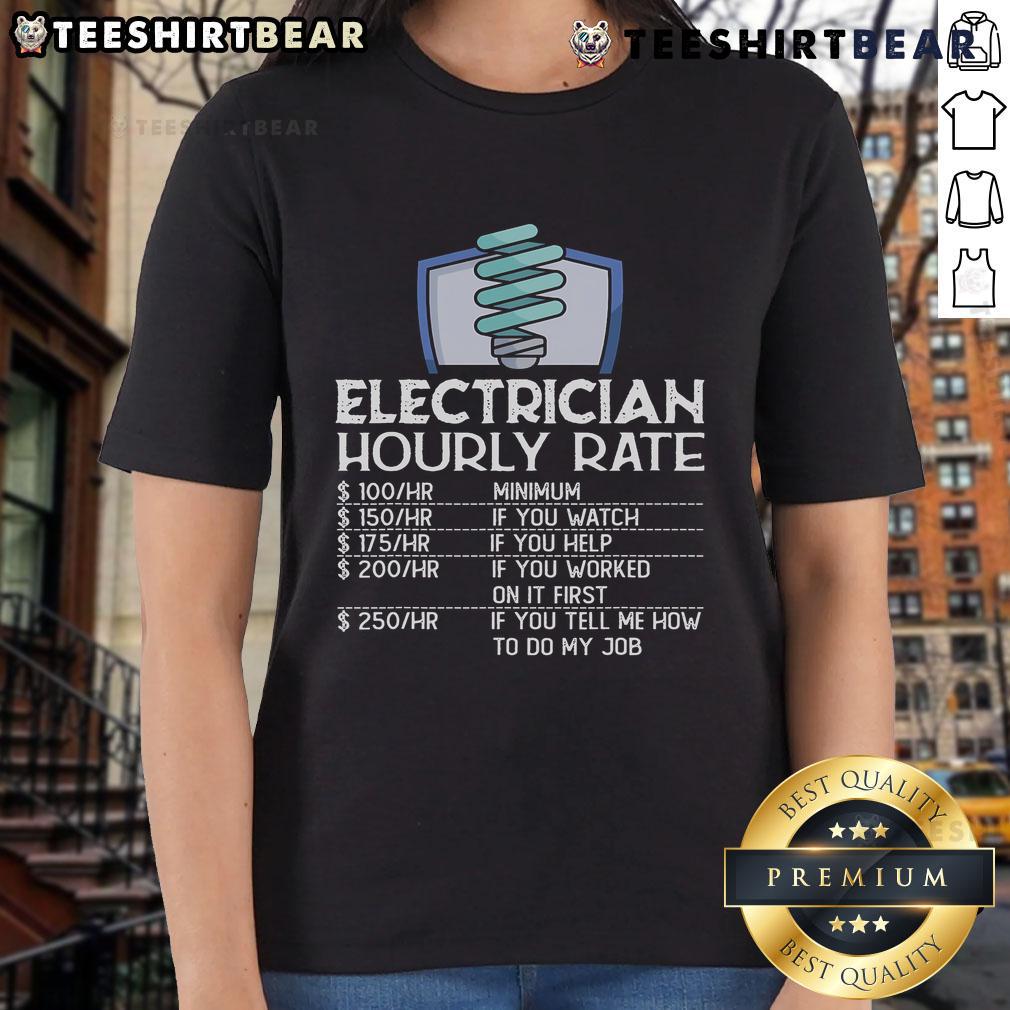 Funny electrician ladies tee showcasing top electrician hourly rate design with playful electricity graphics.