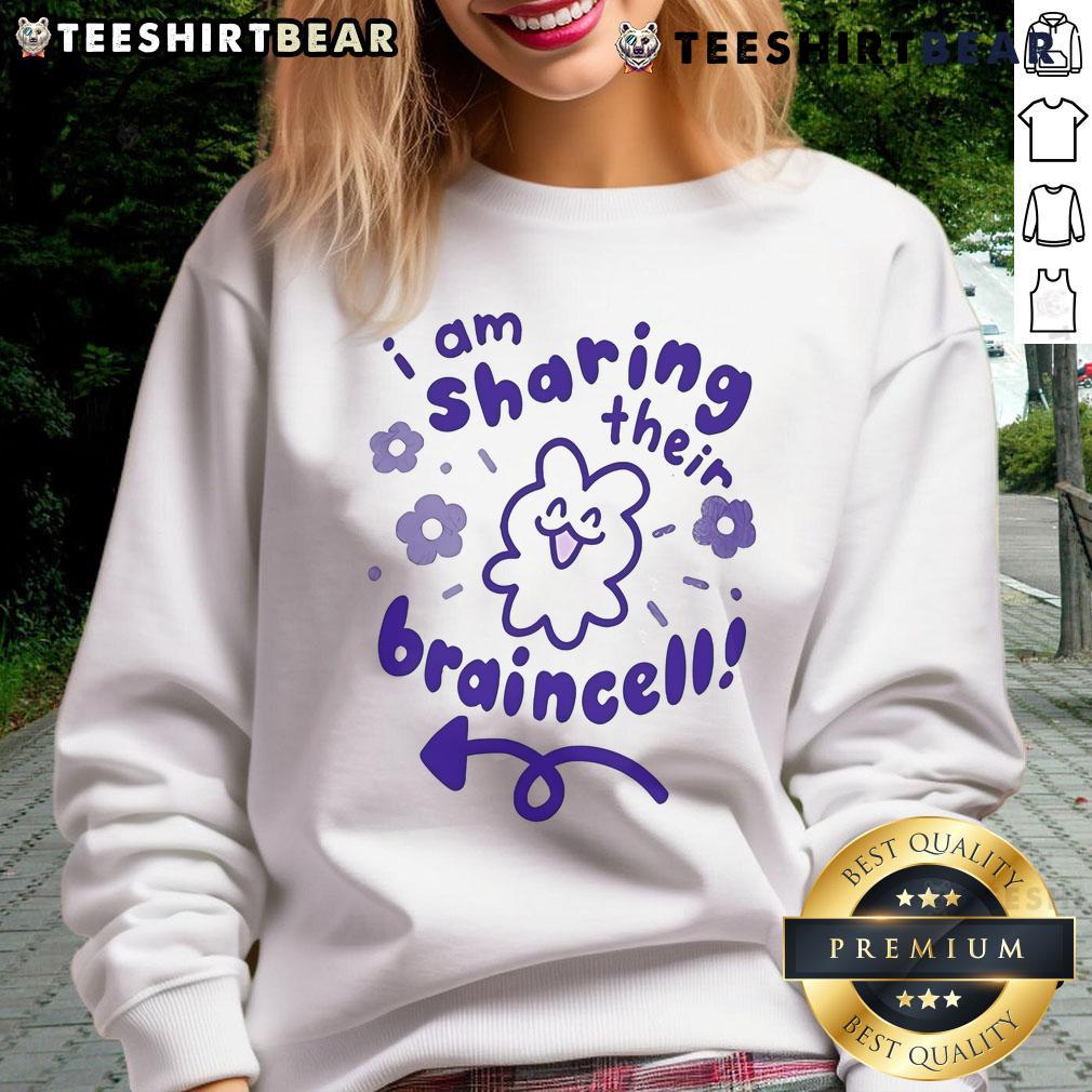 Top I Am Sharing Their Braincell Sweatshirt featuring a humorous graphic design, perfect for casual and trendy outfits.