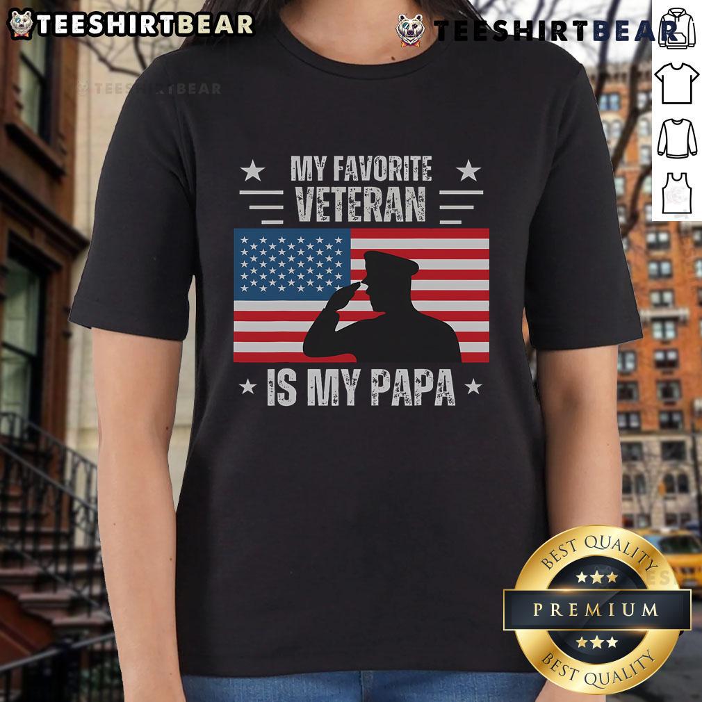 Alt Text: Ladies tee featuring 'My Favorite Veteran Is My Papa' design with American flag for Veterans Day celebration.