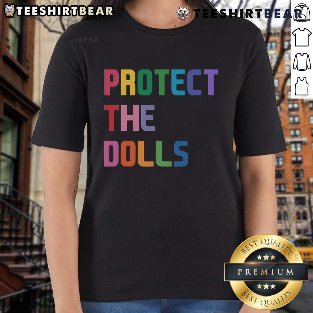 Top Protect The Dolls Ladies Tee featuring vibrant graphics and a stylish design, perfect for doll enthusiasts.