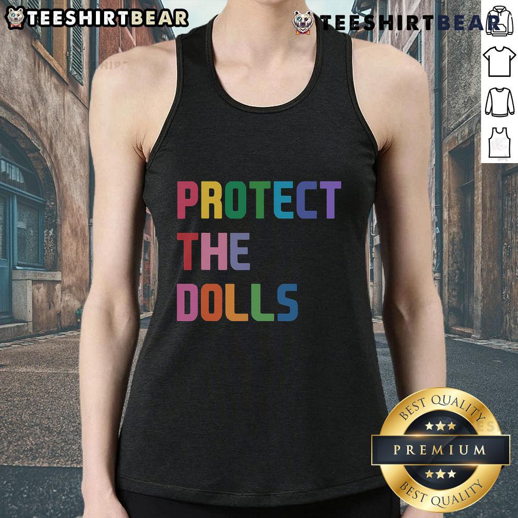 Stylish Top Protect The Dolls tank top in vibrant colors, perfect for casual wear and doll enthusiasts.