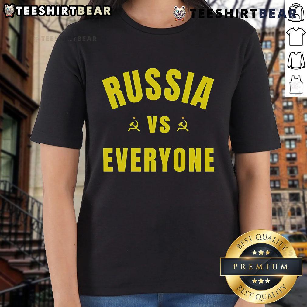 Top Russia Vs Everyone Ladies Tee featuring bold graphics and a stylish design perfect for casual wear and fan support.