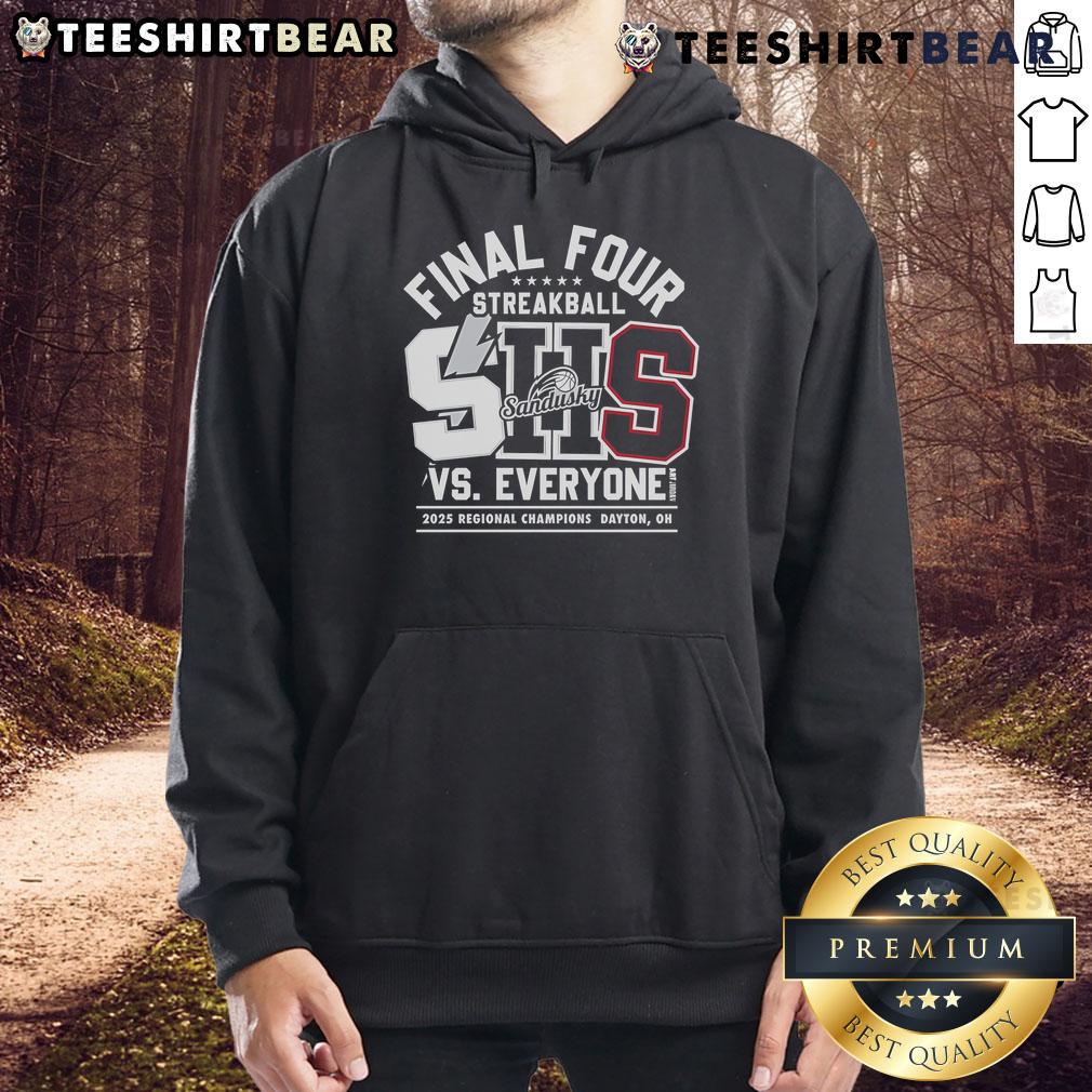 Top Sandusky SHS Final Four vs Everyone 2025 Regional Champions hoodie featuring team colors and logo.