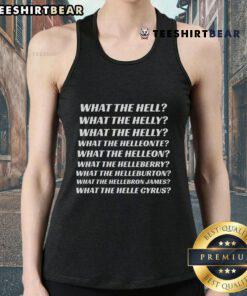Stylish Top What The Hell Helly Cyrus Tank Top in vibrant colors, perfect for casual wear and summer outings.