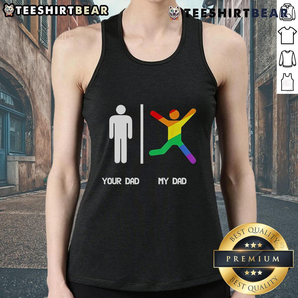 Colorful Pride flag tank top featuring 'Top Your Dad And My Dad' design, perfect for LGBTQ+ celebrations and summer wear.
