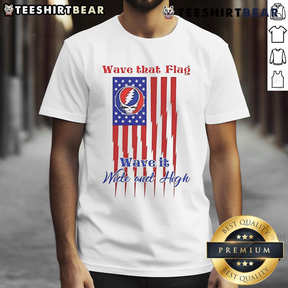 Awesome Grateful Dead Wave That Flag Wave It Wide And High T-Shirt featuring vibrant colors and iconic band artwork.