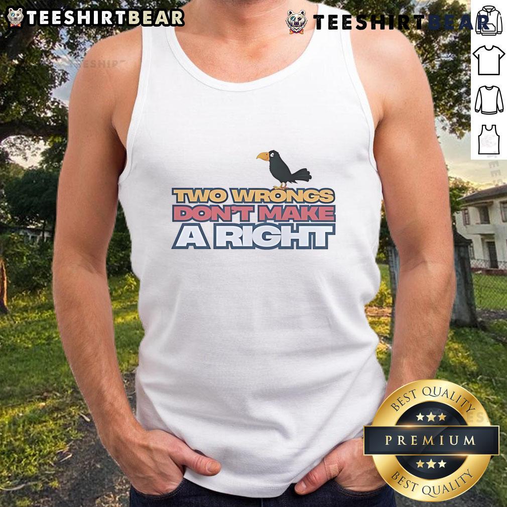 Alt Text: Cute raven graphic on a 'Two Wrongs Don't Make a Right' tank top, perfect for casual wear and unique style.