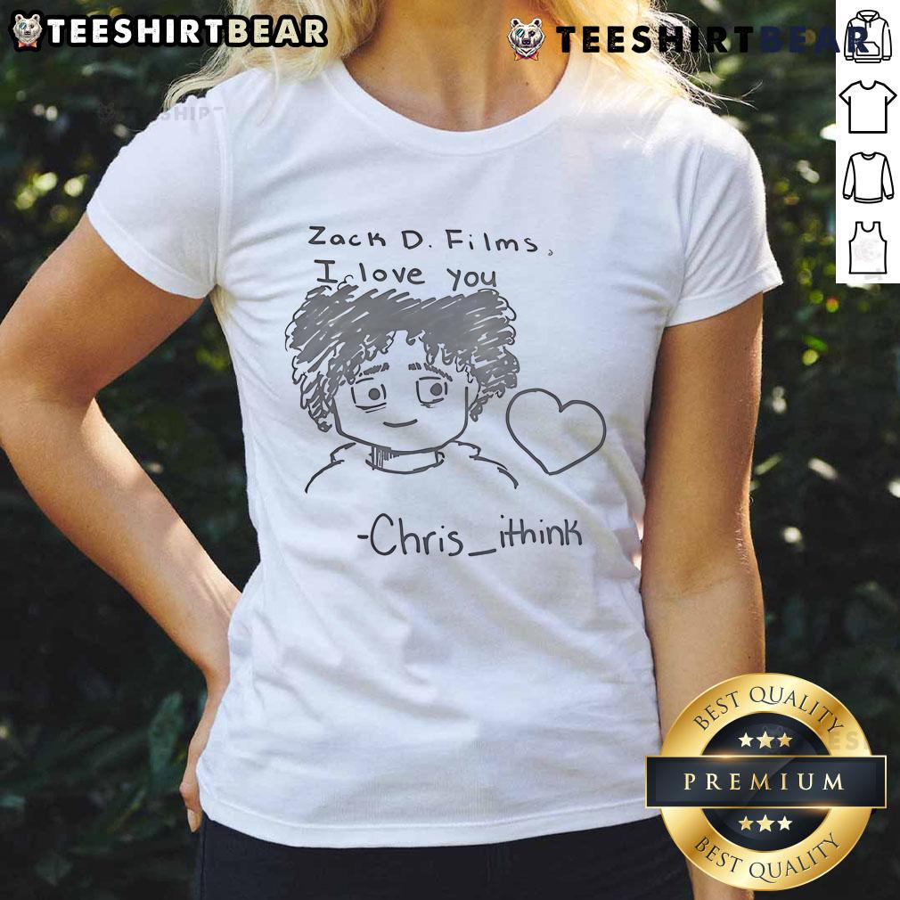 Cute Zack D Films I Love You Chris Ithink Ladies Tee featuring a stylish design for casual fashion lovers.