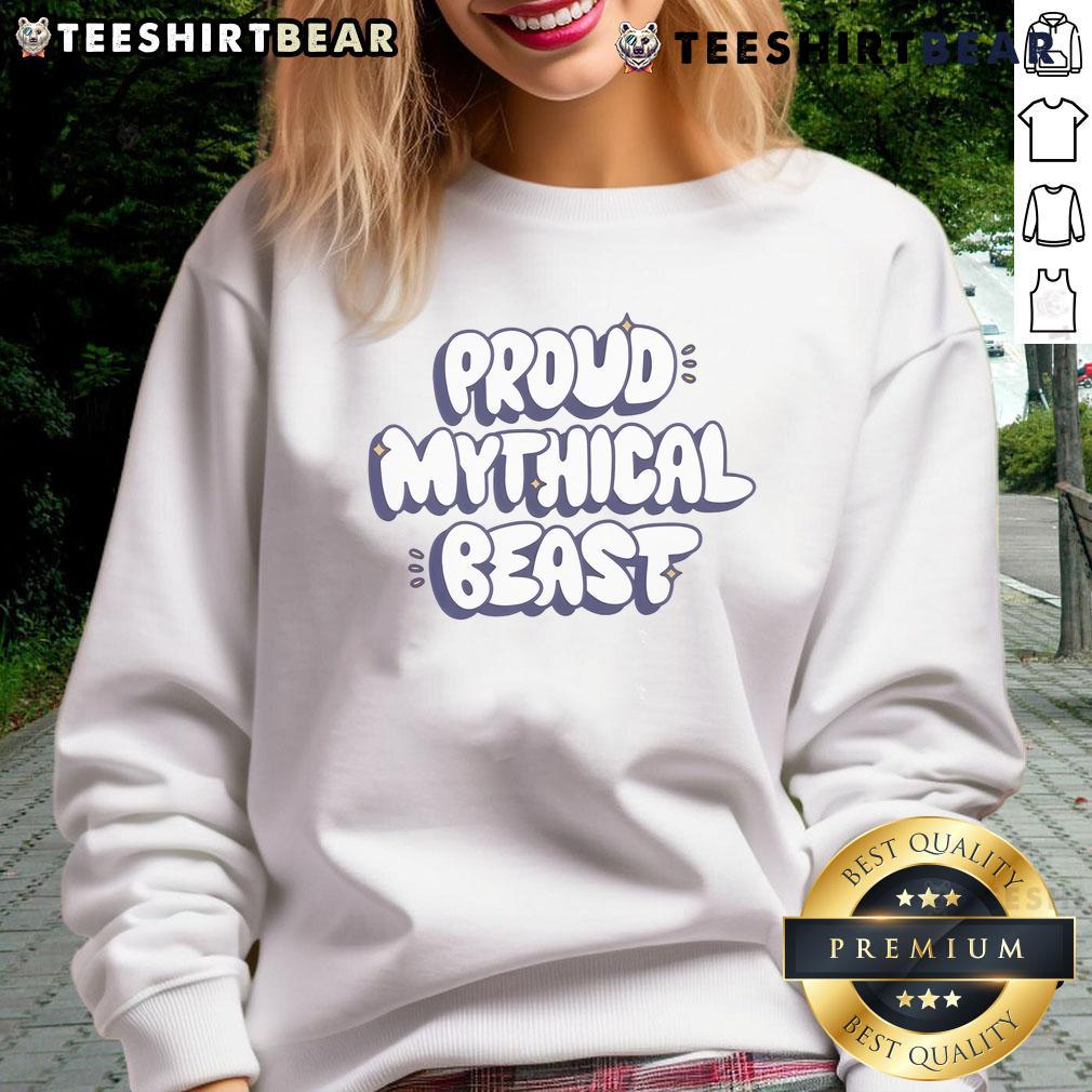 Good Proud Mythical Beast Sweatshirt featuring a vibrant design of a mythical creature, perfect for fantasy lovers.