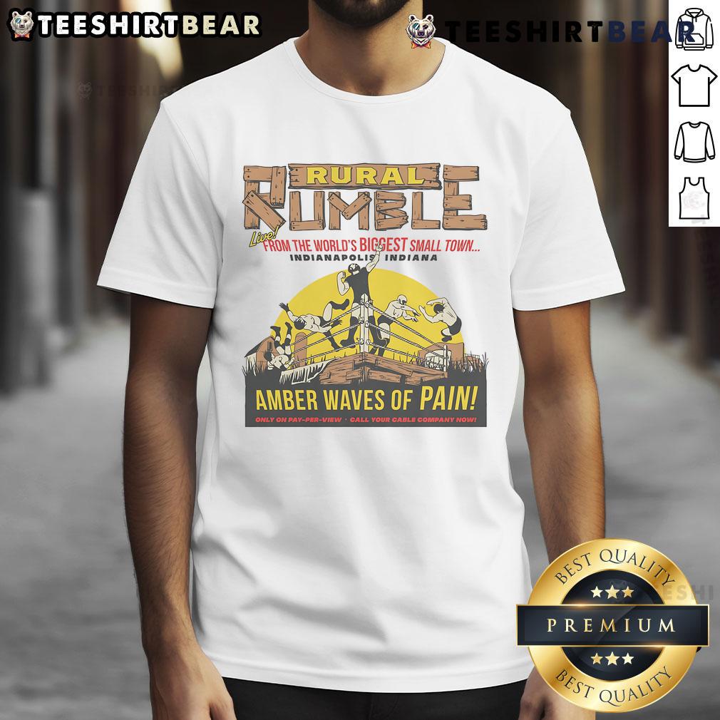 Good Rural Rumble t-shirt featuring 'Amber Waves of Pain' design from Indianapolis, Indiana's biggest small town.